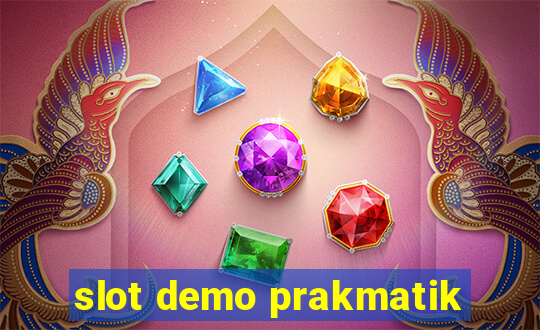 slot demo prakmatik