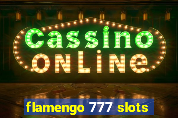 flamengo 777 slots