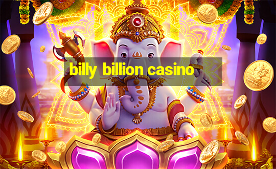 billy billion casino