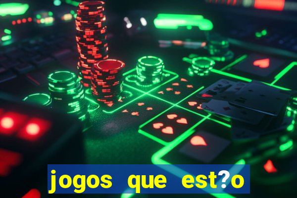 jogos que est?o pagando hoje