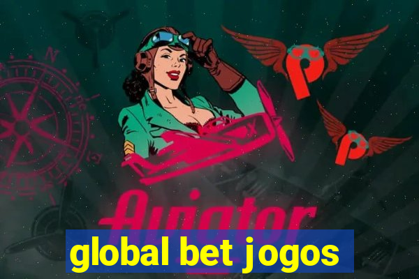 global bet jogos