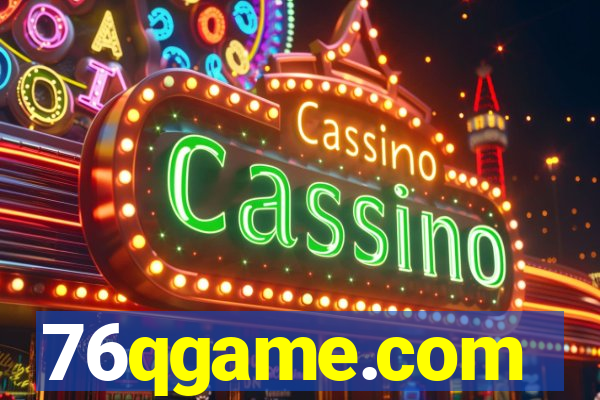 76qgame.com