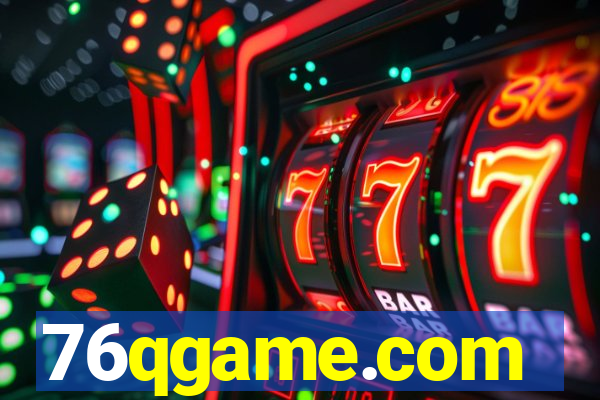 76qgame.com