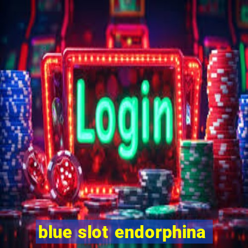 blue slot endorphina