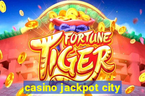 casino jackpot city