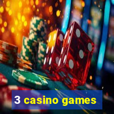 3 casino games