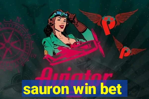 sauron win bet