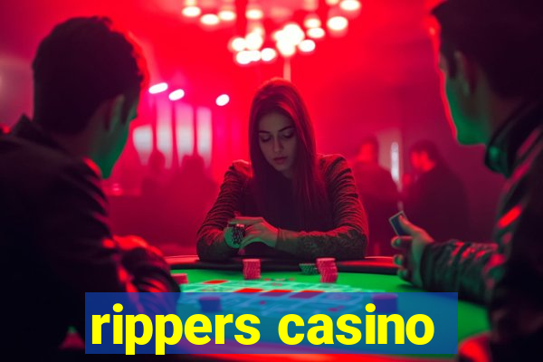 rippers casino