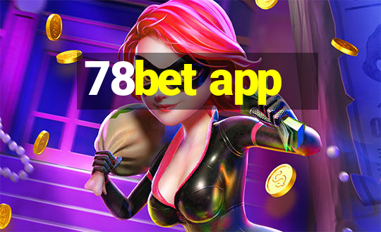 78bet app