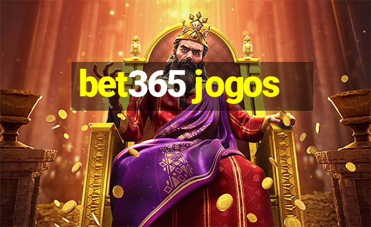 bet365 jogos