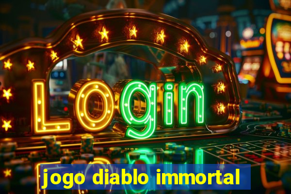 jogo diablo immortal