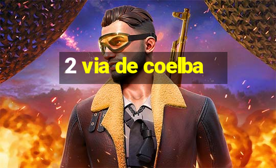 2 via de coelba