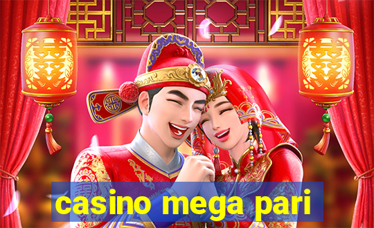 casino mega pari