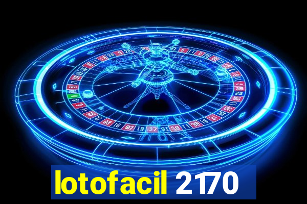 lotofacil 2170