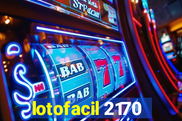 lotofacil 2170