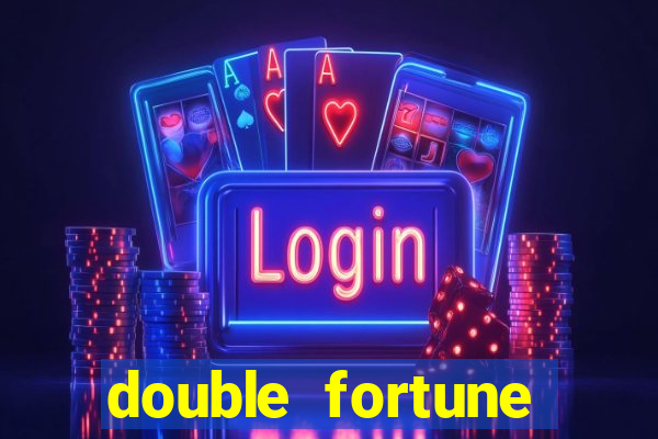 double fortune sorte dupla