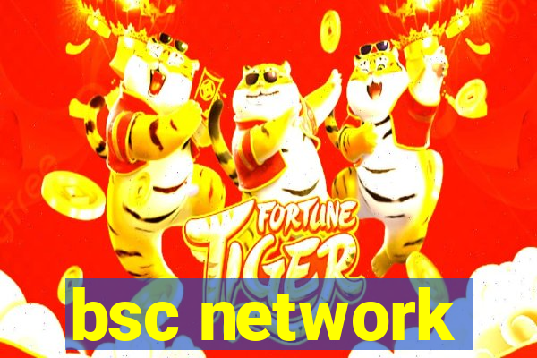 bsc network