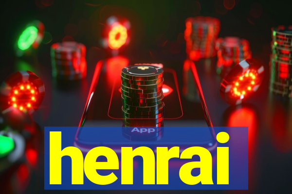 henrai