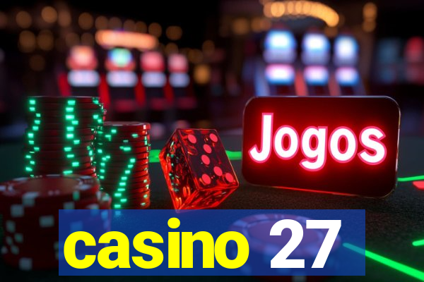 casino 27