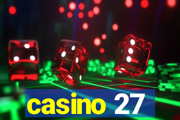 casino 27