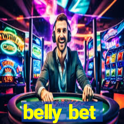 belly bet