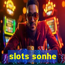 slots sonhe