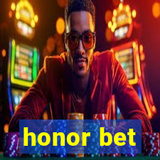 honor bet