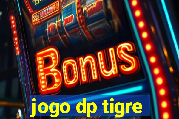 jogo dp tigre