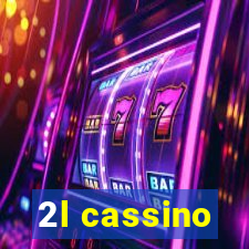 2l cassino