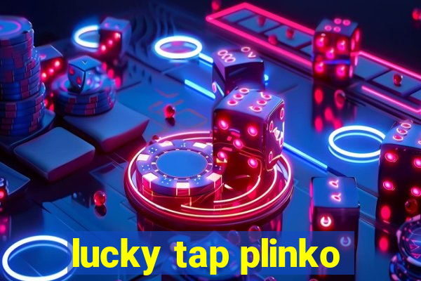 lucky tap plinko