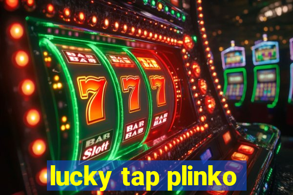 lucky tap plinko