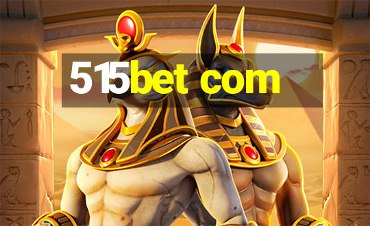 515bet com