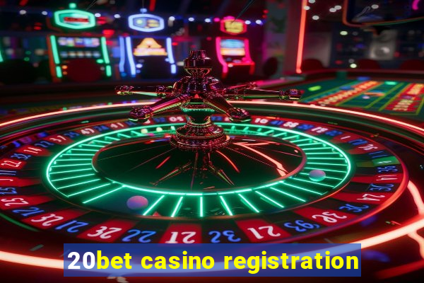 20bet casino registration