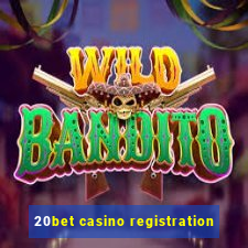 20bet casino registration