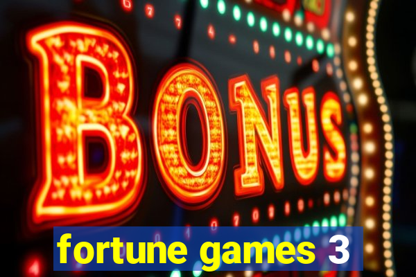 fortune games 3