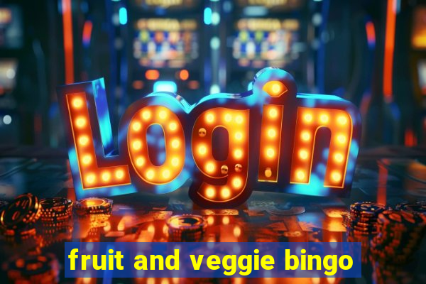 fruit and veggie bingo