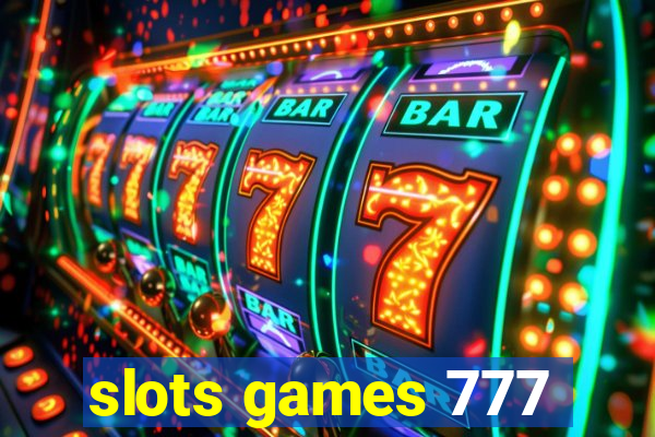 slots games 777