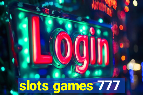 slots games 777