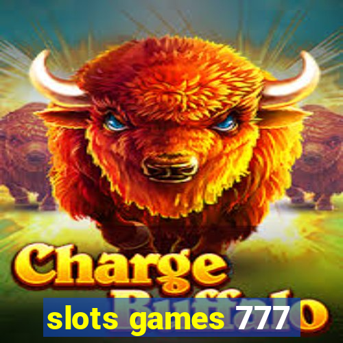 slots games 777