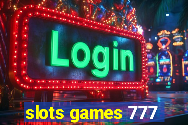 slots games 777