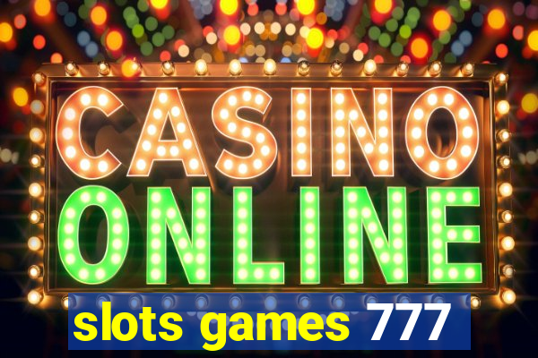 slots games 777