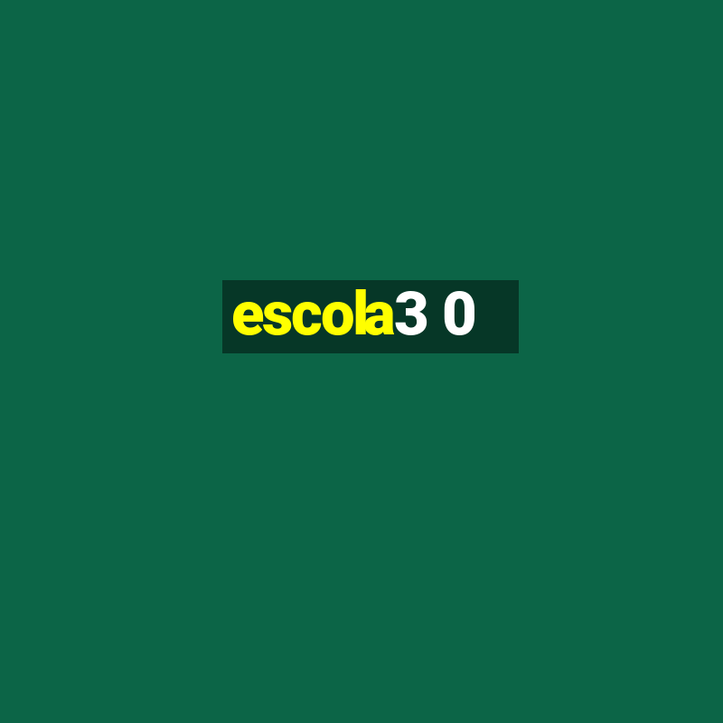 escola3 0