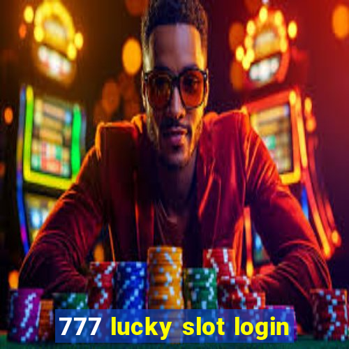 777 lucky slot login