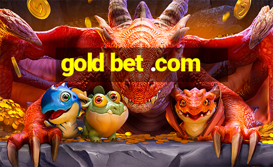 gold bet .com