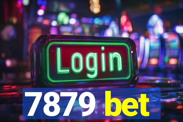 7879 bet