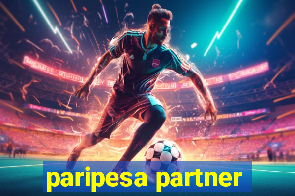 paripesa partner