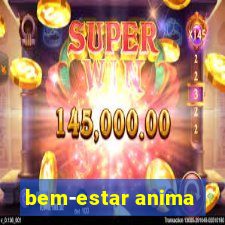 bem-estar anima