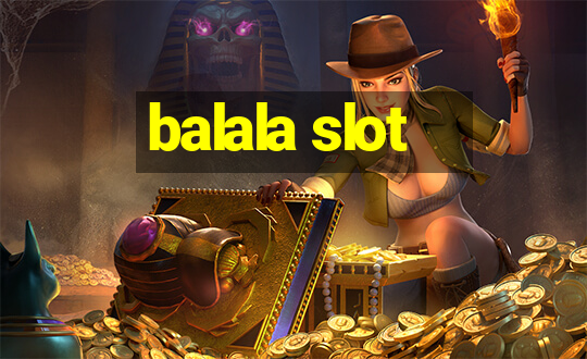 balala slot