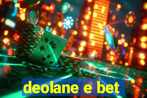 deolane e bet