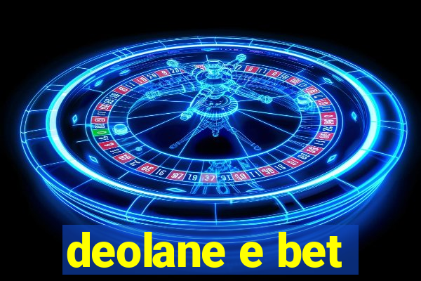 deolane e bet